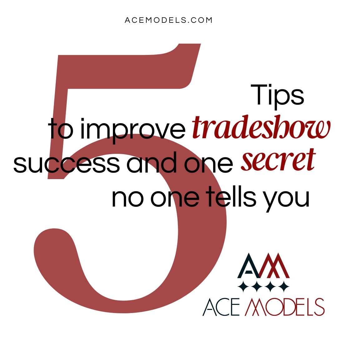 5 Trade Show Tips for Success and One Secret No One Tells You